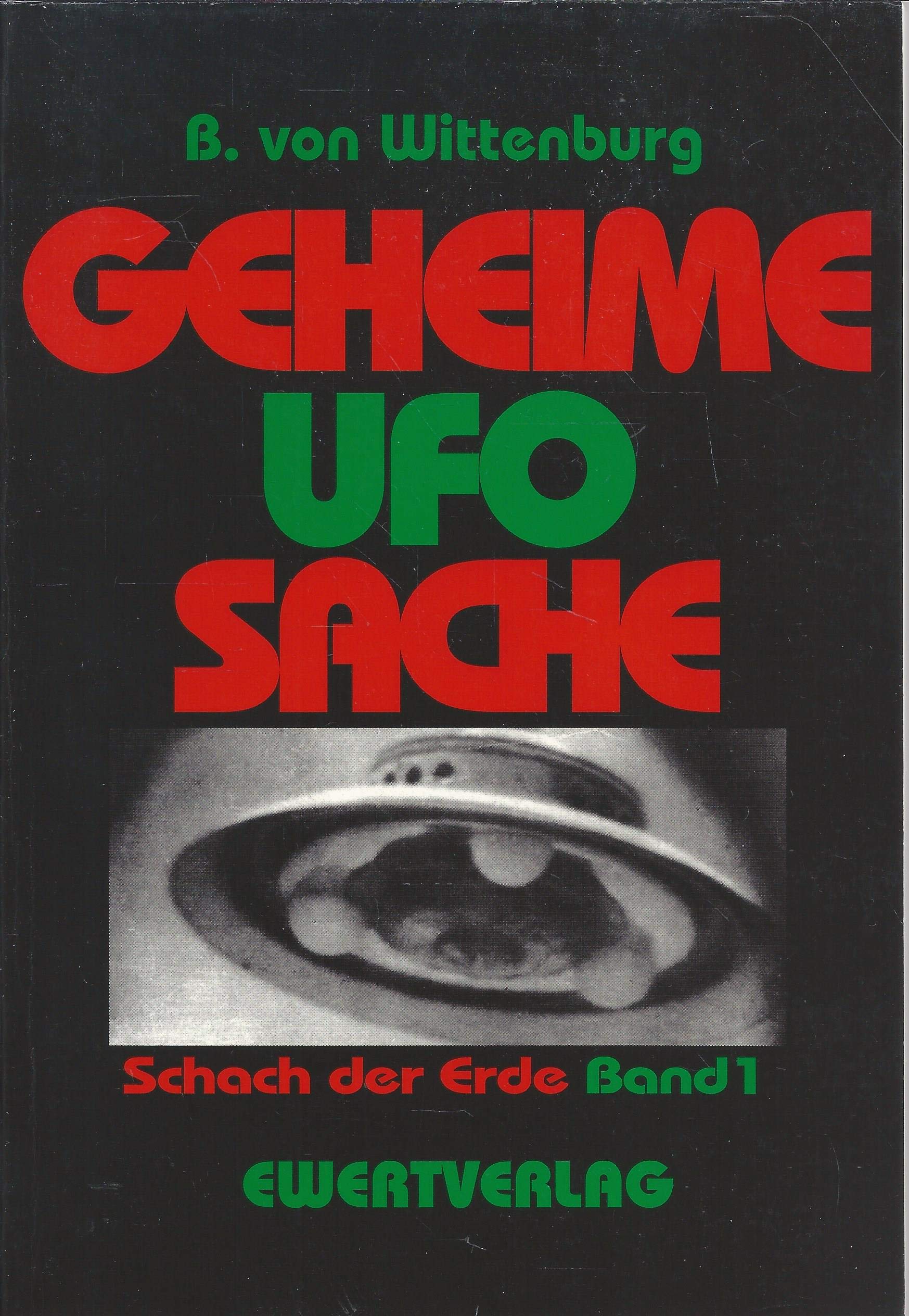 Geheime UFO-Sache, Bd.1: Schach der Erde Religion & Esotericism