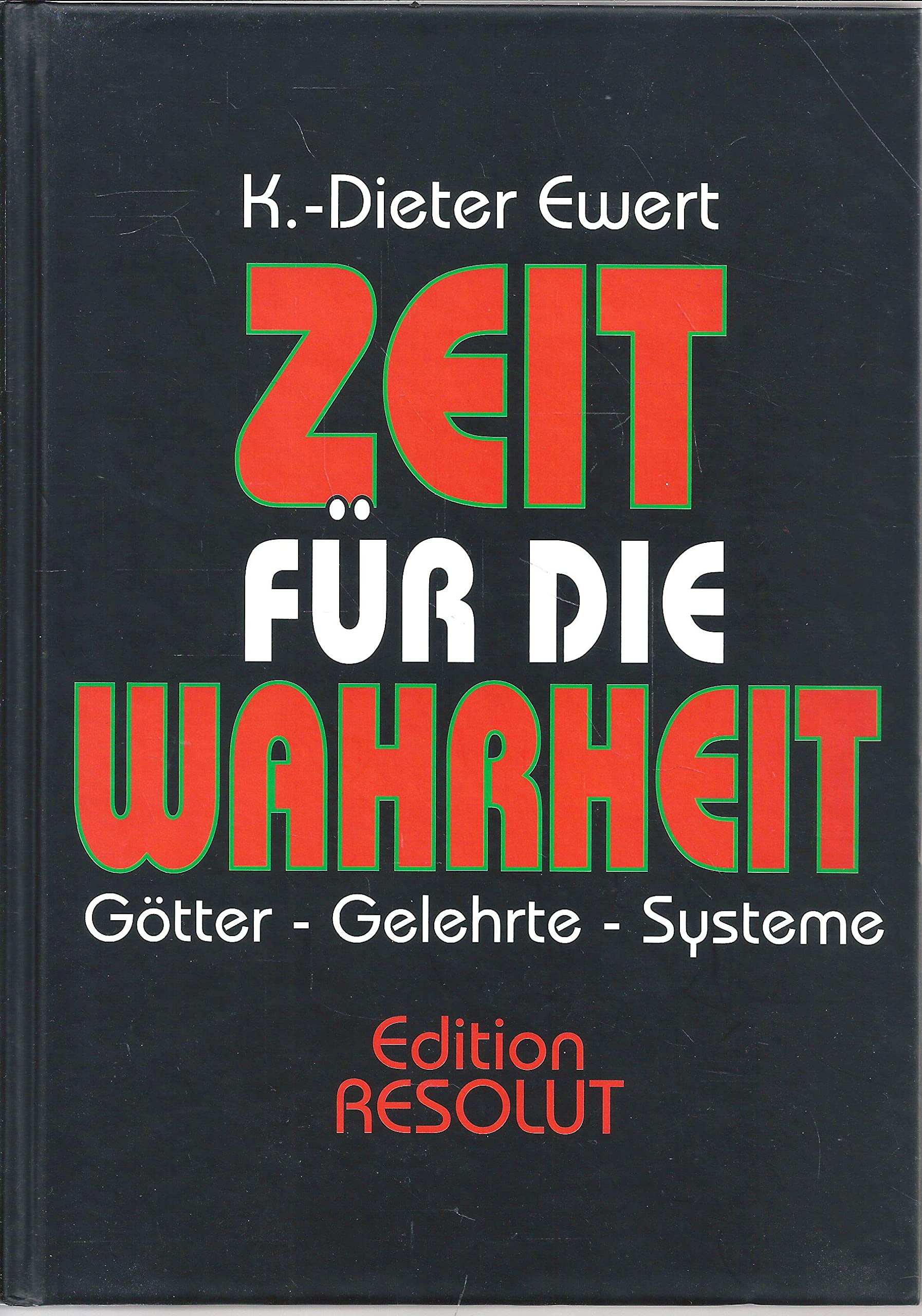 Zeit für die Wahrheit: Götter - Gelehrte - Systeme Religion & Esotericism