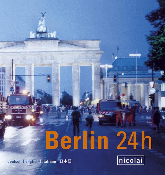 Berlin 24h: Dt. /Engl. /Franz. /Span. /Ital. /Jap. Leisure, Home & Garden