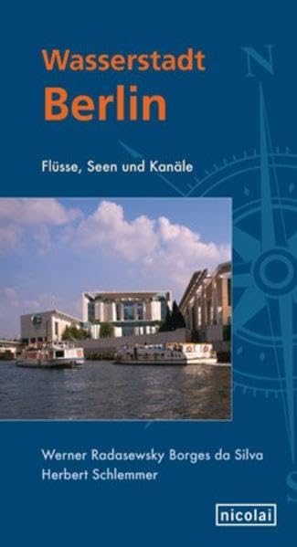 Wasserstadt Berlin: Flüsse, Seen und Kanäle Leisure, Home & Garden