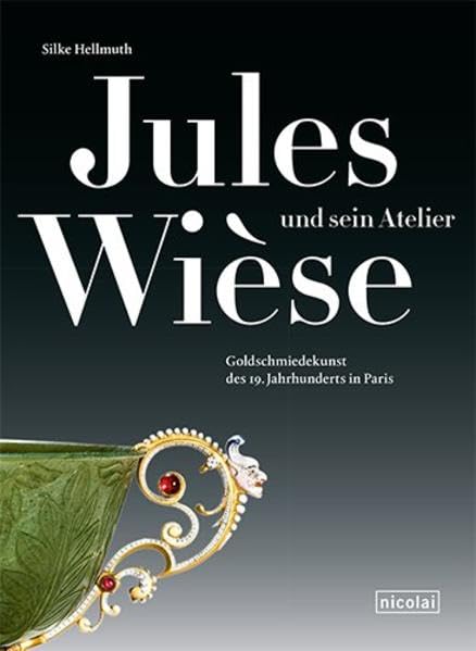 Jules Wièse und sein Atelier: Goldschmiedekunst des 19. Jahrhunderts in Paris Film, Art & Culture