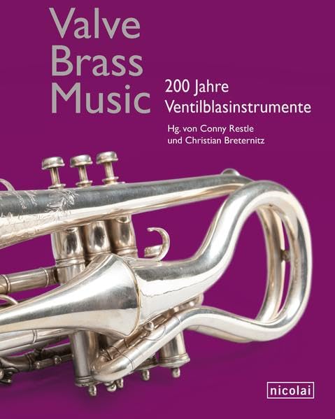 Valve.Brass.Music: 200 Jahre Ventilblasinstrumente Sheet Music