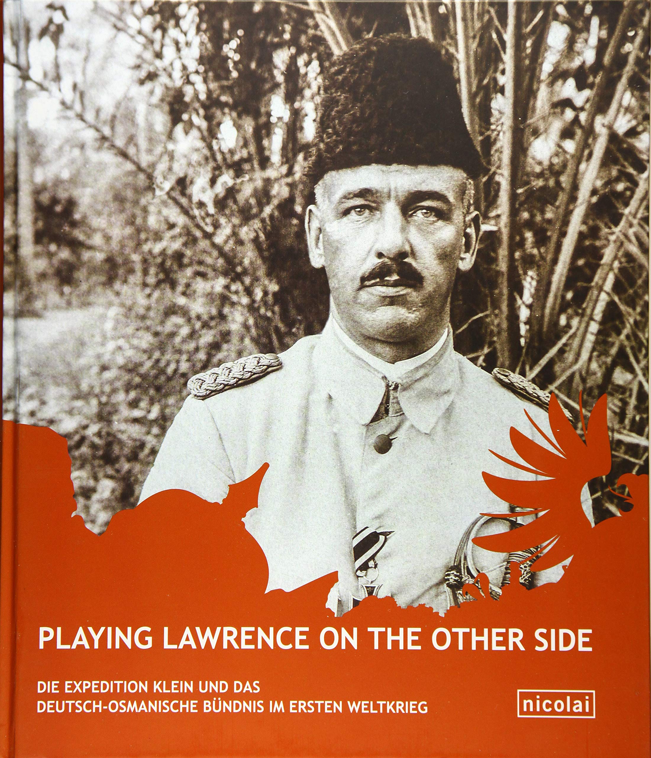 Playing Lawrence on the other Side Politics & History books