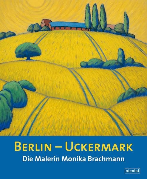 Berlin – Uckermark: Die Malerin Monika Brachmann Film, Art & Culture