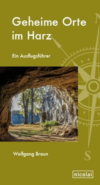 Geheime Orte im Harz: Ein Ausflugsführer Leisure, Home & Garden