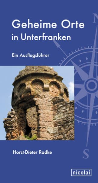 Geheime Orte in Unterfranken Leisure, Home & Garden