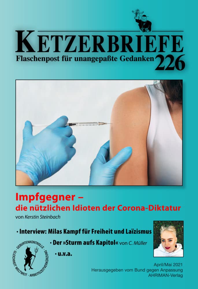 Impfgegner – die nützlichen Idioten der Corona-Diktatur Politics & History