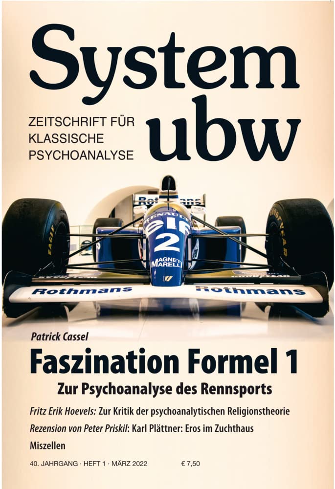 Faszination Formel 1 – Zur Psychoanalyse des Rennsports Psychology