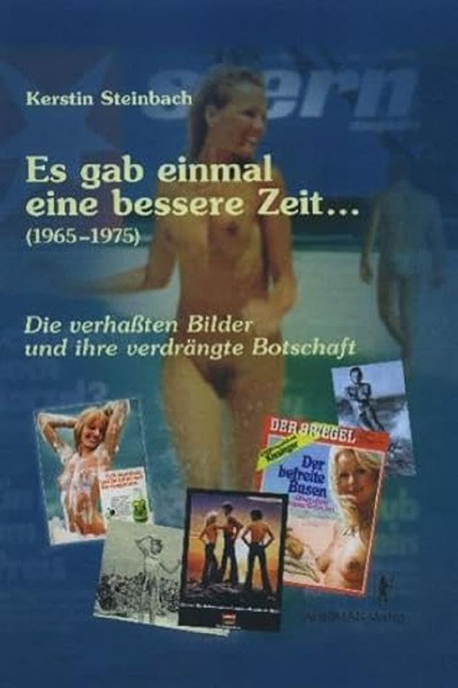 Es gab einmal eine bessere Zeit...  (1965-1975) Politics & History