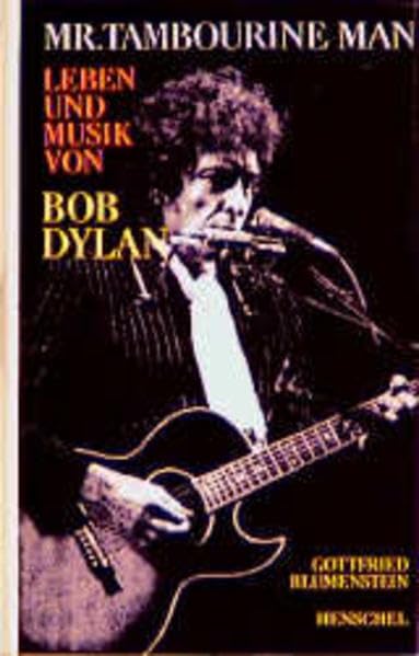 Mr. Tamburine Man: Leben und Musik von Bob Dylan Pop culture