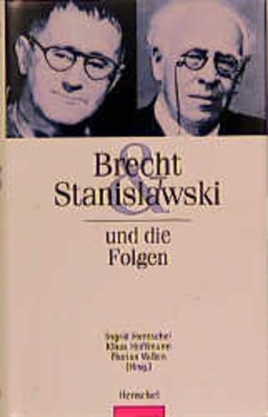 Brecht & Stanislawski und die Folgen Film, Art & Culture