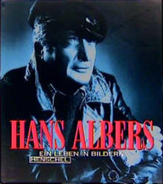 Hans Albers - Ein Leben in Bildern Books