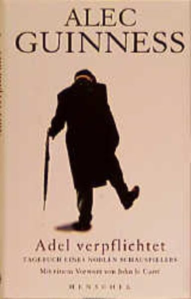 Adel verpflichtet. Tagebuch eines noblen Schauspielers. Art & Literature