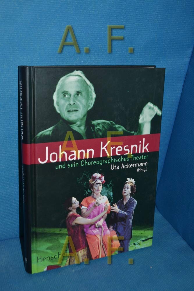 Johann Kresnik und sein Choreographisches Theater Film, Art & Culture