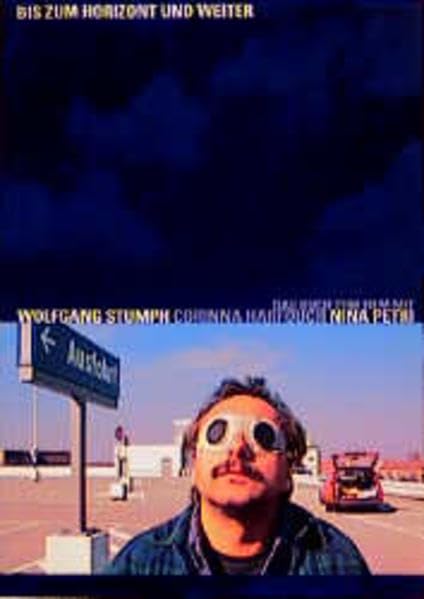 Bis zum Horizont und weiter: Das Buch zum Film mit Wolfgang Stumph Film, Art & Culture