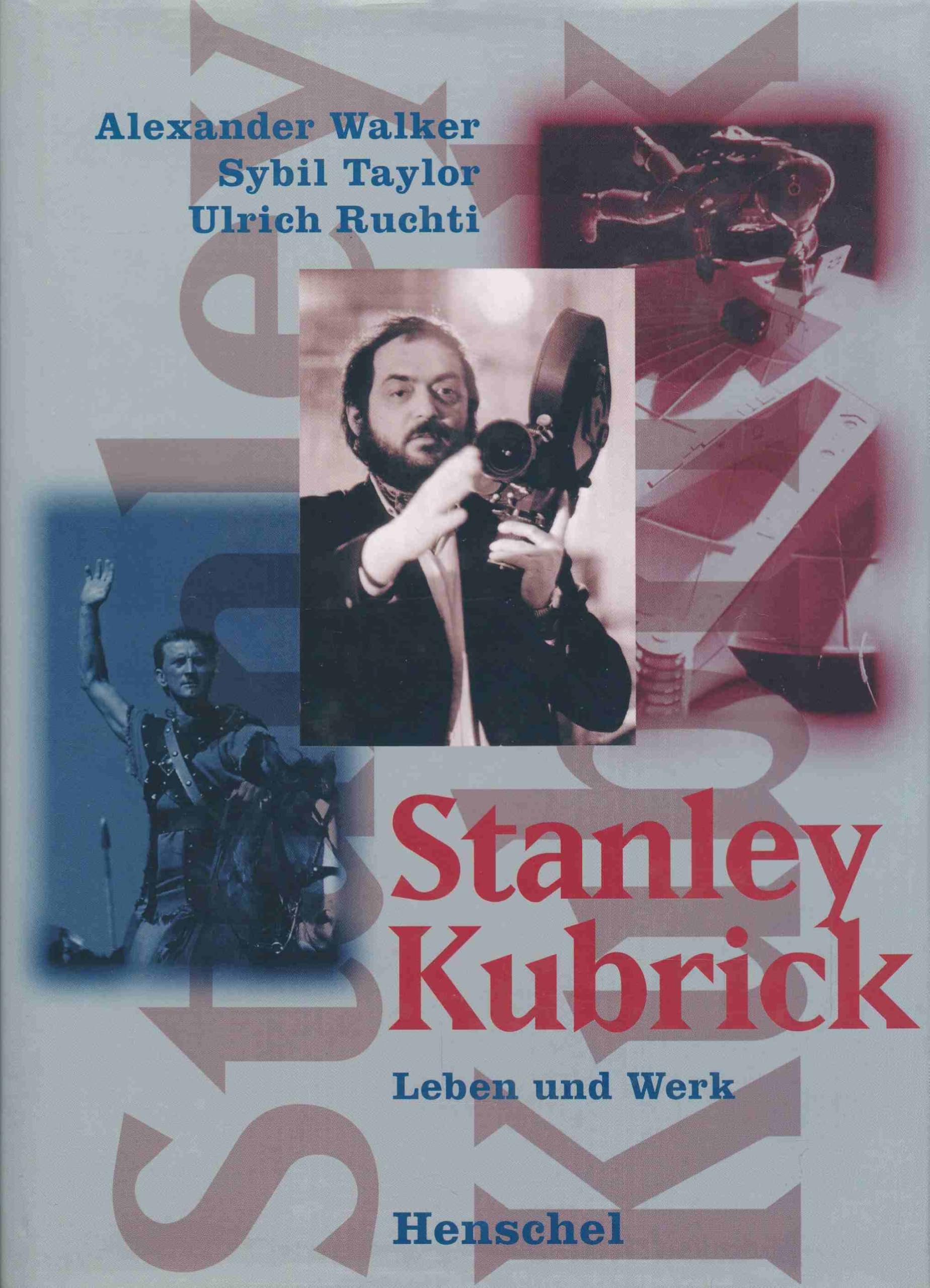 Stanley Kubrick: Leben und Werk Art & Literature