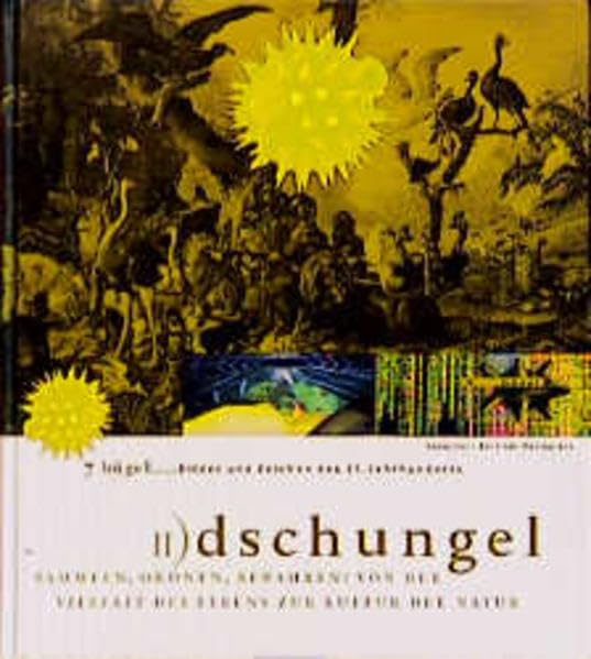 7 Hügel, Bilder und Zeichen des 21. Jahrhunderts, 7 Bde., Bd.2, Dschungel: Sammeln, Ordnen und Bewahren: Von der Vielfalt des Lebens zur Kultur der Natur (Sieben Hügel) Film, Art & Culture