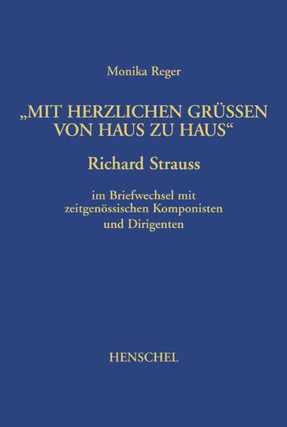 Mit herzlichen Grüssen von Haus zu Haus: Richard Strauss im Briefwechsel mit zeitgenössischen Komponisten und Dirigenten Pop culture