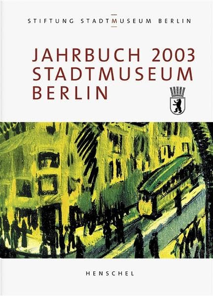 Jahrbuch Stiftung Stadtmuseum Berlin Reference Books
