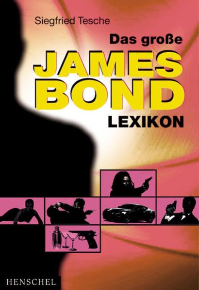 Das grosse James-Bond-Lexikon Second-hand books on film, art and culture