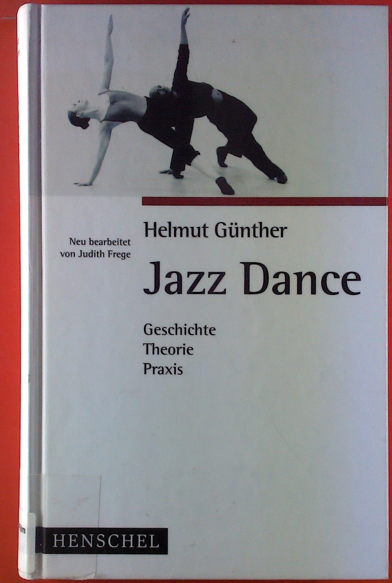 Jazz Dance: Geschichte, Theorie, Praxis Arts & Music