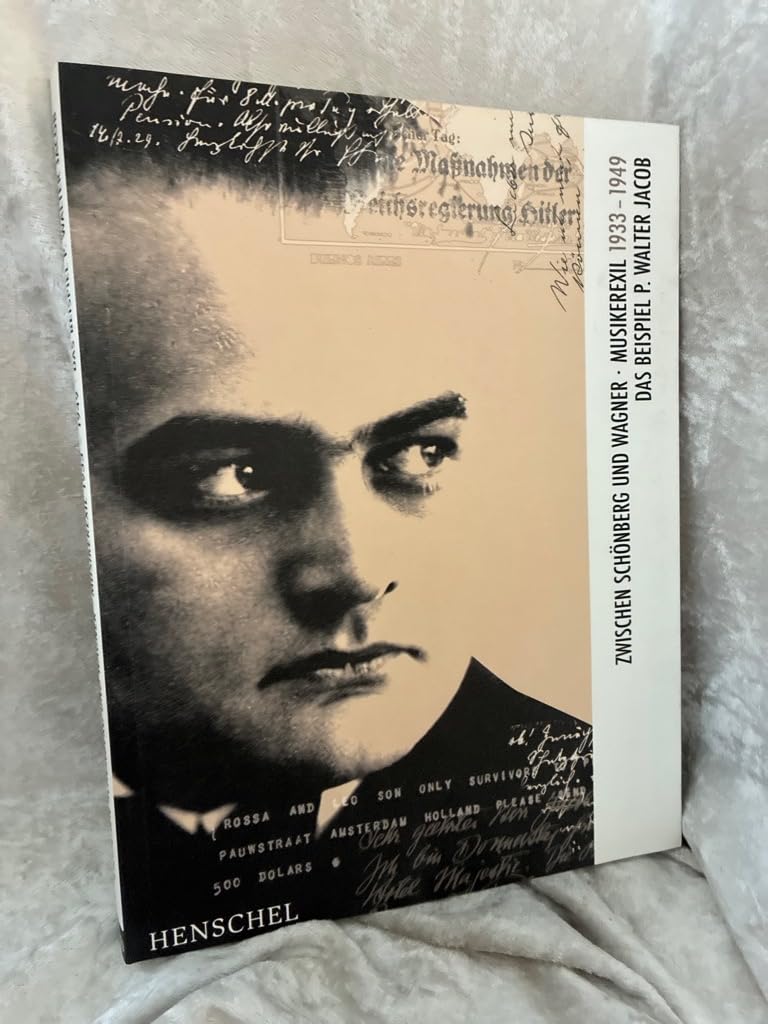 Zwischen Schönberg und Wagner - Musikerexil 1933-1949: Das Beispiel P. Walter Jacobs Pop culture
