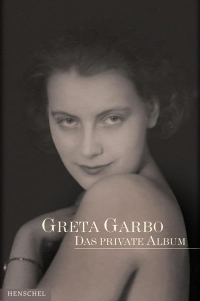 Greta Garbo: Das private Album Pop culture