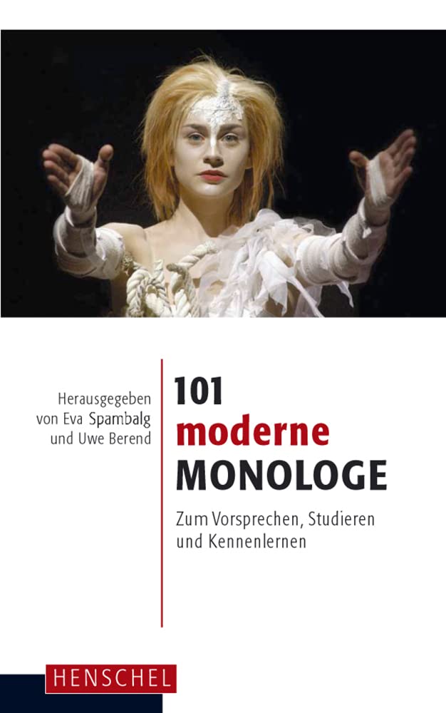 101 moderne Monologe Drama