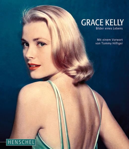 Grace Kelly: Bilder eines Lebens Pop culture Books