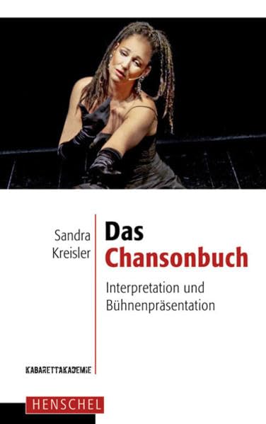 Das Chansonbuch: Interpretation und Bühnenpräsentation Film, Art & Culture