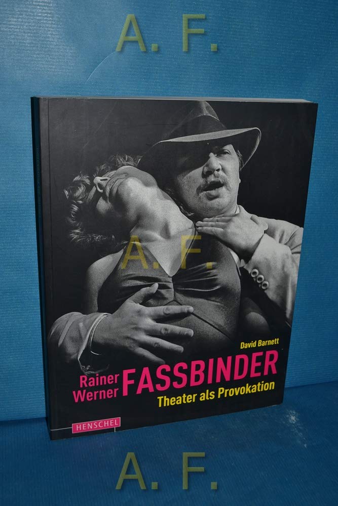 Rainer Werner Fassbinder - Theater als Provokation Film, Art & Culture
