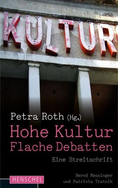 Product Image: Hohe Kultur - flache Debatten