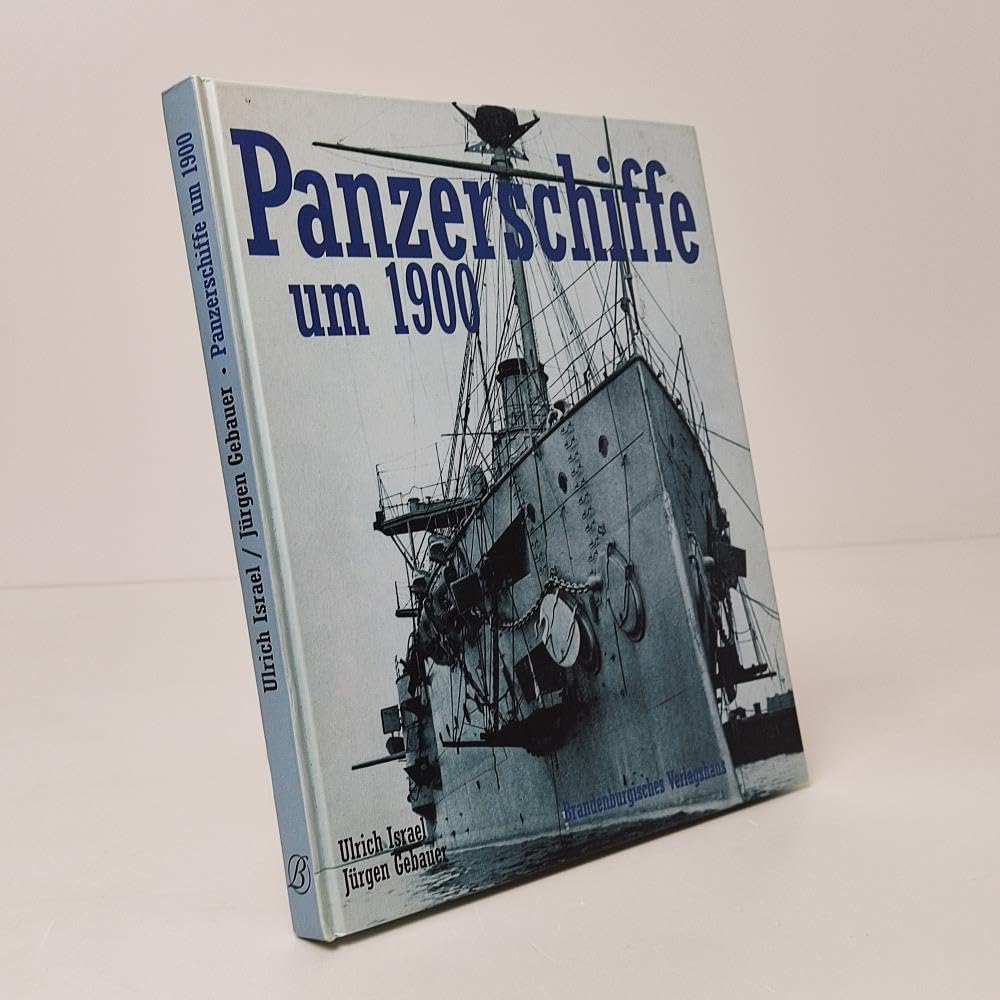 Panzerschiffe um 1900 Politics & History