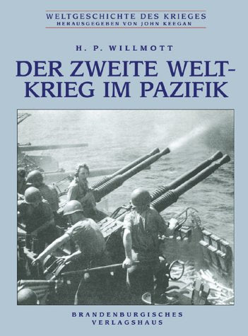 Der Zweite Weltkrieg im Pazifik Politics & History