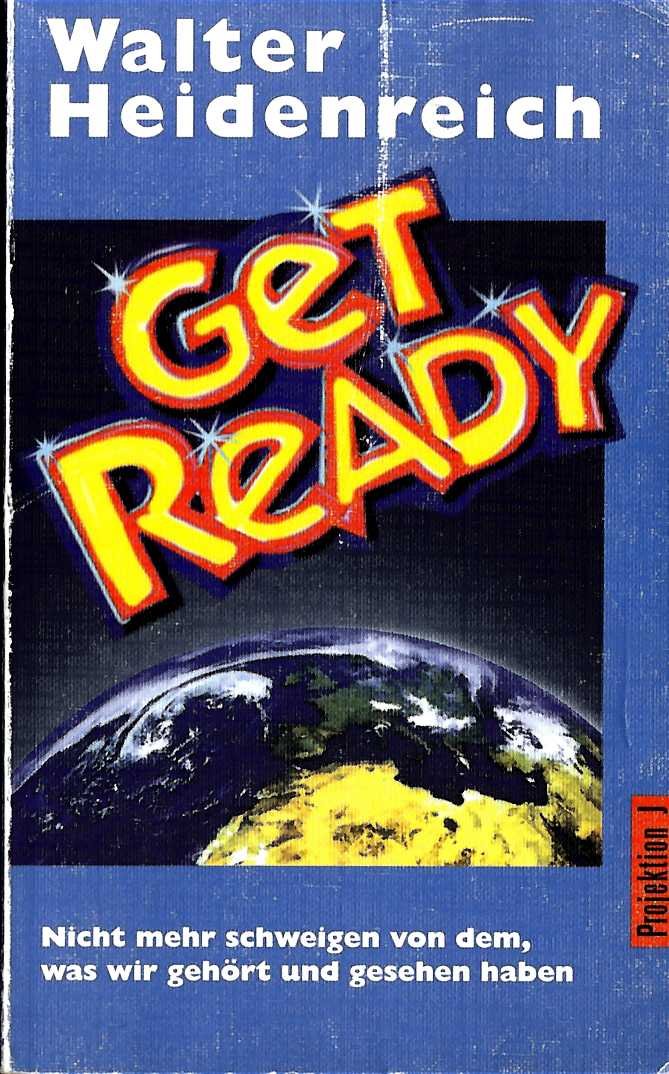 Get ready. Nicht mehr schweigen von dem, was wir gehört und gesehen haben Books