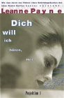 Dich will ich hören, Herr. Wie man durch das Führen eines Gebetstagebuches das leise Reden Gottes besser versteht Religion & Esotericism