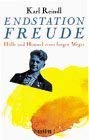 Endstation Freude: Hölle und Himmel eines langen Weges Books