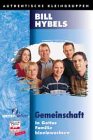Gemeinschaft. In Gottes Familie hineinwachsen (Authentische Kleingruppen) Books
