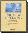 Erfolg und Erfüllung. Ermutigung zu einer geistlichen Reise Business, Finance & Career