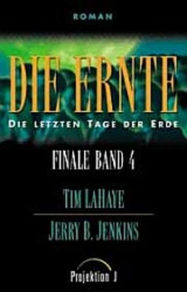 Finale - Die letzten Tage der Erde: Die letzten Tage der Erde 4: Die Ernte Contemporary literature Books