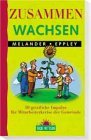 ZusammenWachsen. 50 geistliche Impulse für Mitarbeiterkreise der Gemeinde Professional & Reference Books