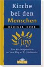 Kirche bei den Menschen: Eine Kirchengemeinde auf dem Weg ins 21. Jahrhundert Books