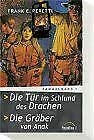 Die Tür im Schlund des Drachen /Die Gräber von Anak. Sammelband 1 Books