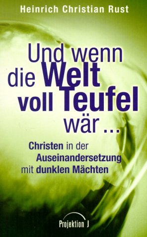 Und wenn die Welt voll Teufel wär ... Politics & Society