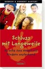 Schluss mit Langeweile: So wird Ihre Arbeit mit Kindern ansteckend Religion & Esotericism