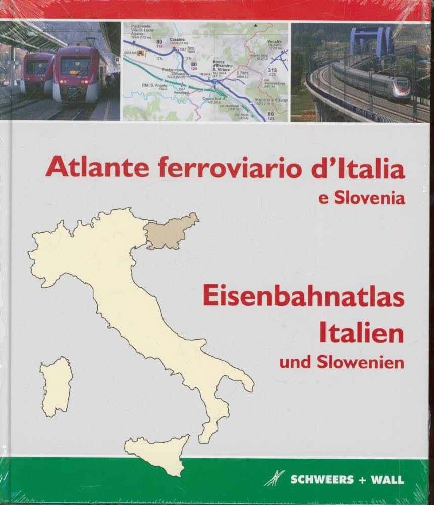 Eisenbahnatlas Italien und Slowenien - Atlante ferroviario di Italia e Slovenia Leisure, Home & Garden