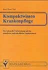 Kompaktwissen Krankenpflege Medicine