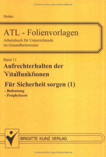 ATL-Folienvorlagen 11. Für Sicherheit sorgen 1. Medicine
