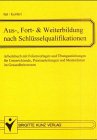 Aus-, Fort- und Weiterbildung nach Schlüsselqualifikationen. Books