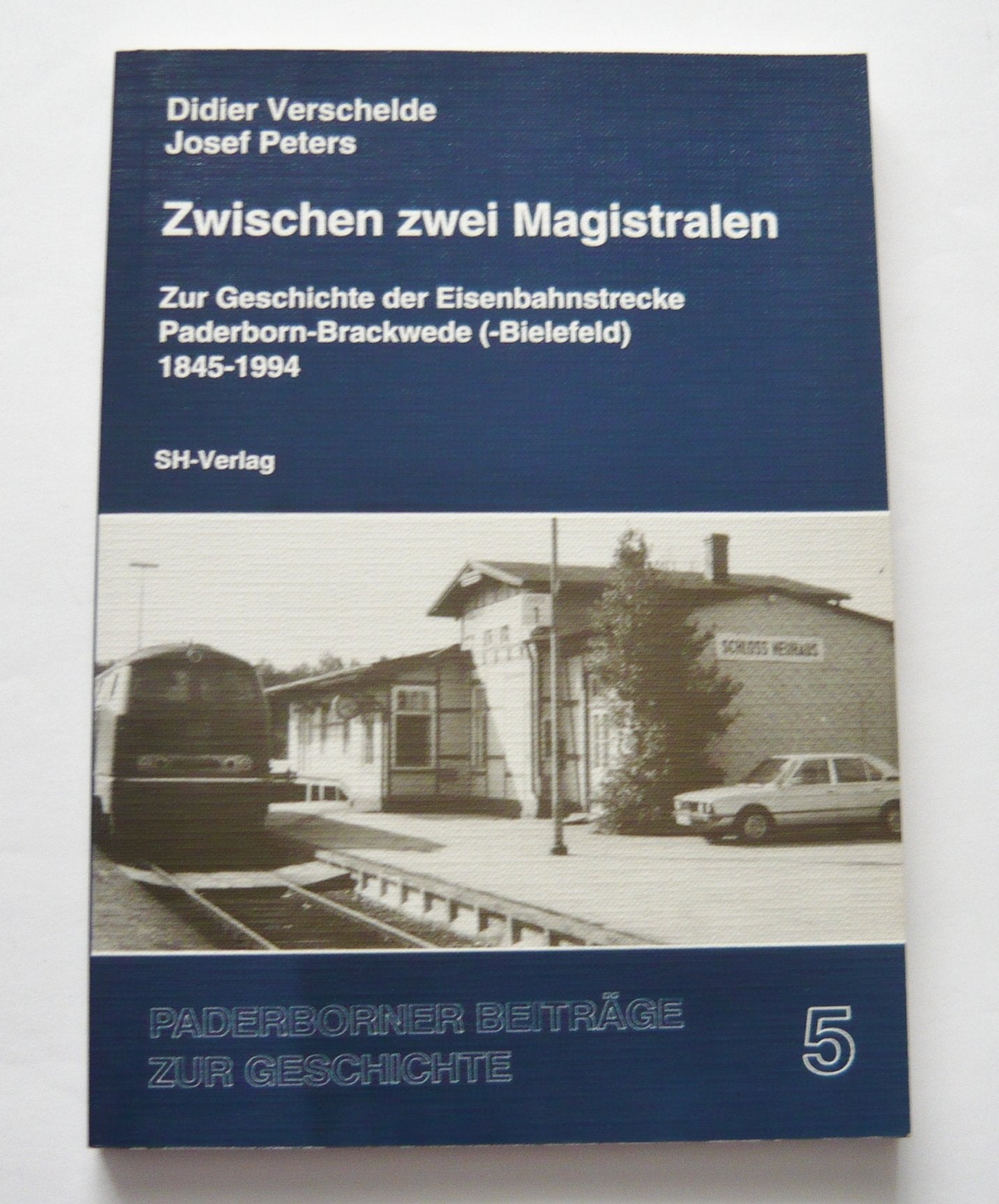 Zwischen zwei Magistralen. Zur Geschichte der Eisenbahnstrecke Paderborn-Brackwede (-Bielefeld) 1845-1992 Books